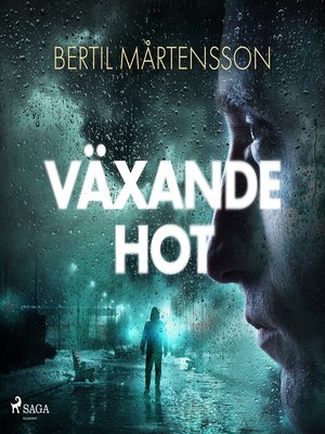 cover image of Växande hot